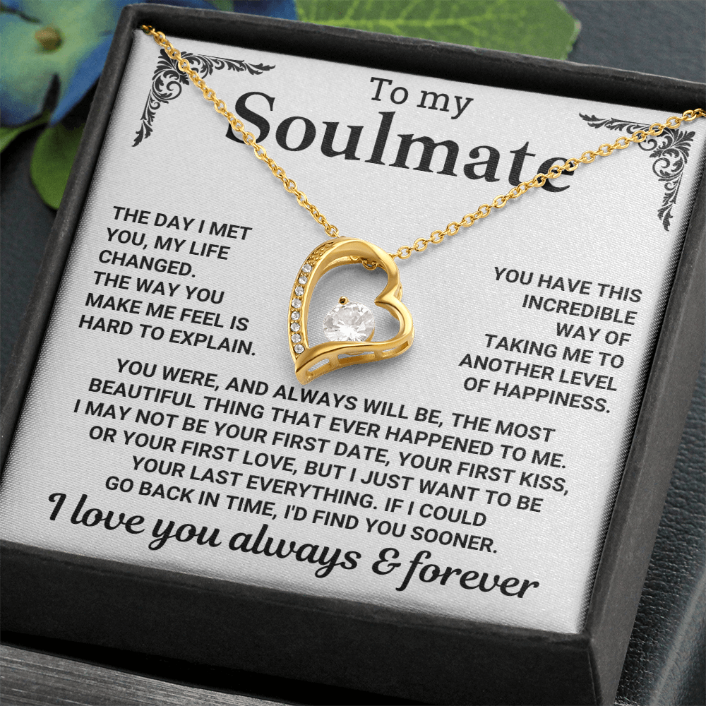 To My Soulmate - I'm Yours Always & Forever Gift Set